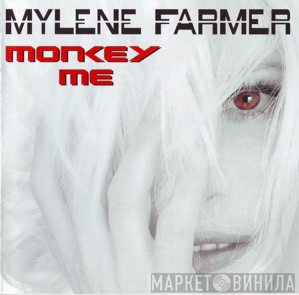 Mylène Farmer - Monkey Me