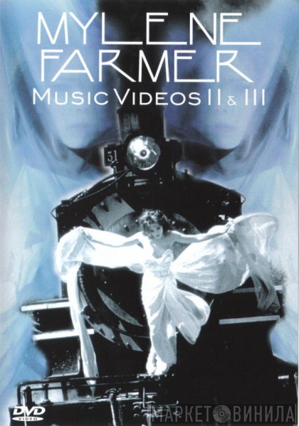 Mylène Farmer - Music Videos II & III