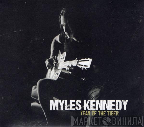 Myles Kennedy - Year Of The Tiger