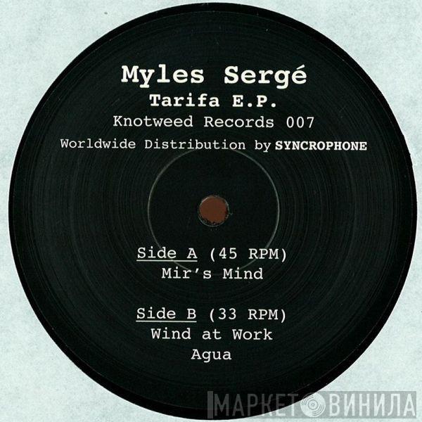 Myles Sergé - Tarifa E.P.