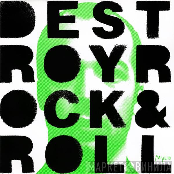 Mylo - Destroy Rock & Roll