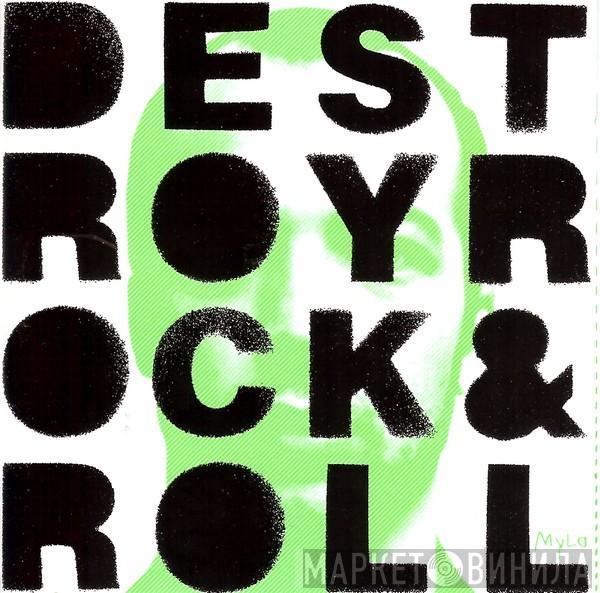 Mylo - Destroy Rock & Roll