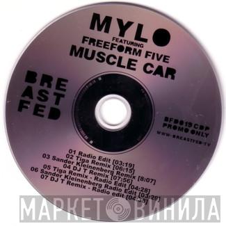 Mylo, Freeform Five - Muscle Car