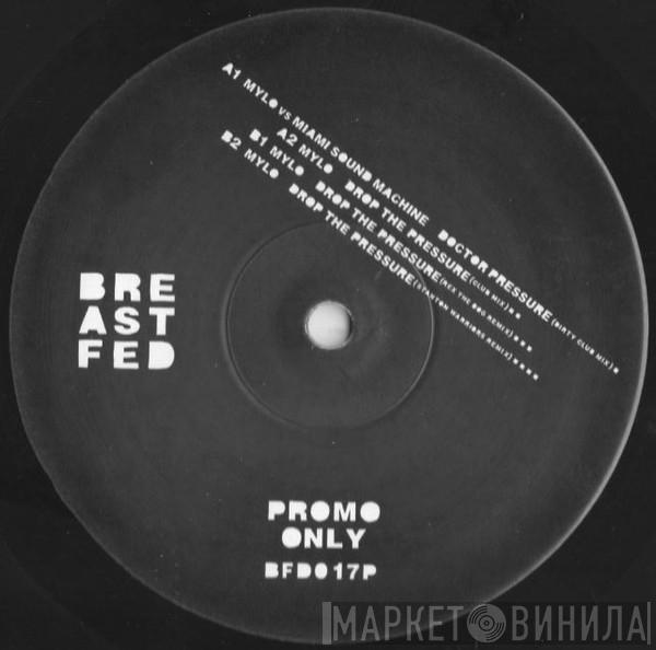 Mylo, Miami Sound Machine - Doctor Pressure