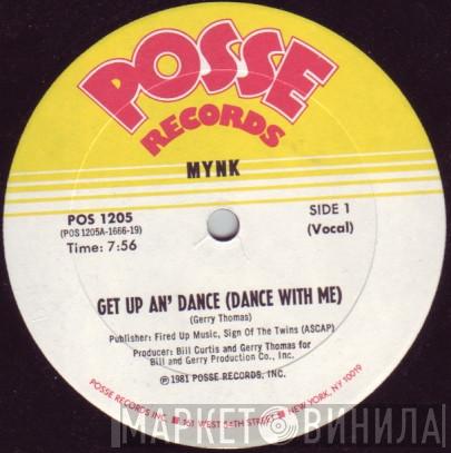 Mynk - Get Up An' Dance (Dance With Me)