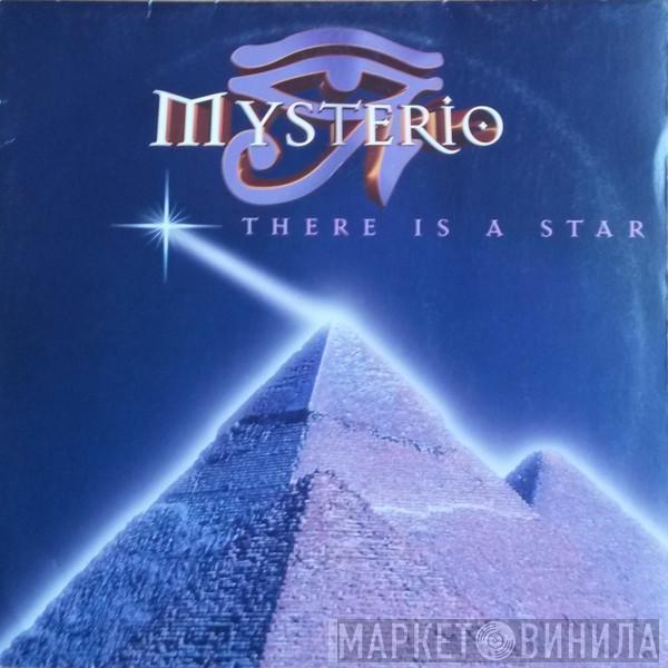 Mysterio  - There Is A Star