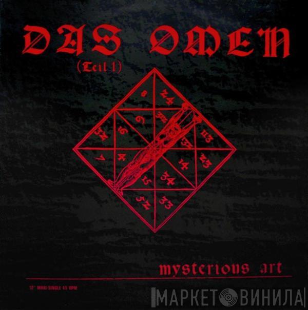  Mysterious Art  - Das Omen (Teil 1)