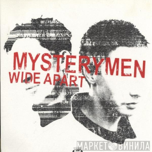 Mysterymen - Wide Apart