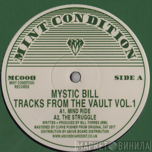 Mystic Bill - Tracks From The Vault Vol. 1