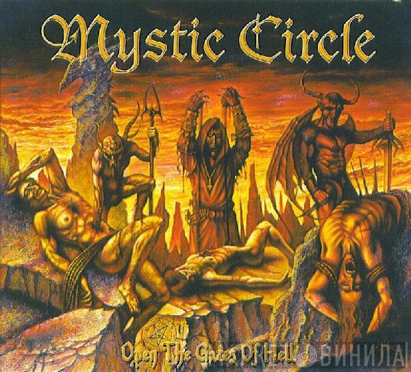 Mystic Circle - Open The Gates Of Hell