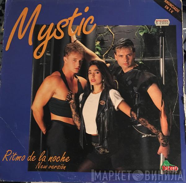 Mystic - Ritmo De La Noche (New Version)