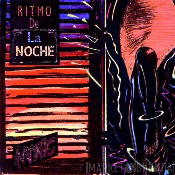  Mystic  - Ritmo De La Noche