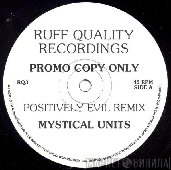 Mystical Units - Positively Evil