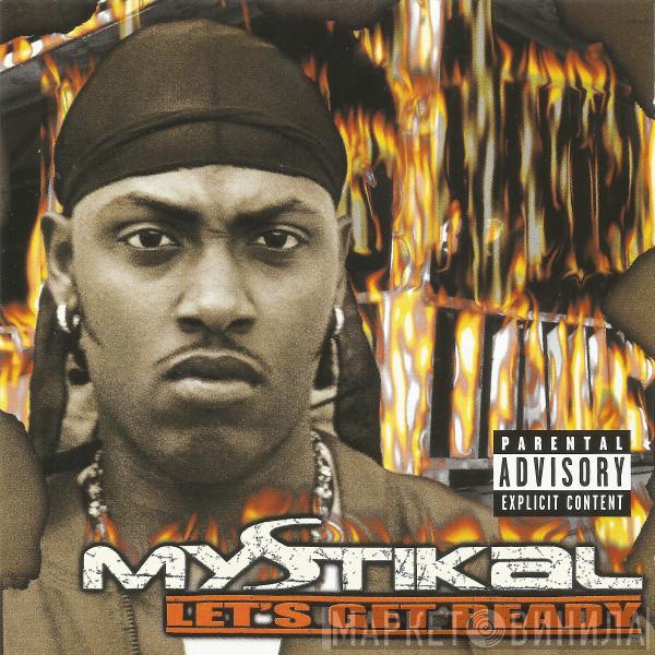 Mystikal - Let’s Get Ready