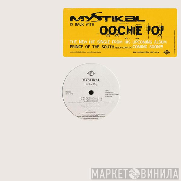 Mystikal - Oochie Pop