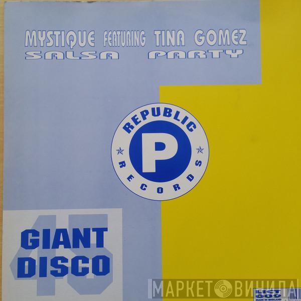 Mystique - Salsa Party / Heartbreaker (I Can't Understand)