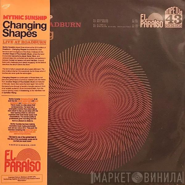 Mythic Sunship - Changing Shapes