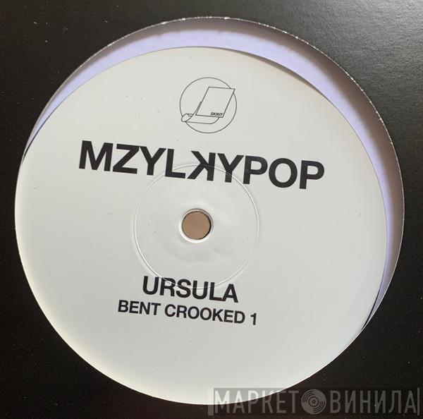 Mzylkypop - Ursula In Regression (Crooked Man Remixes)