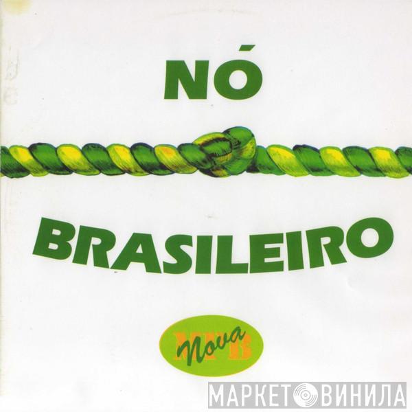 Nó Brasileiro - Nó Brasileiro