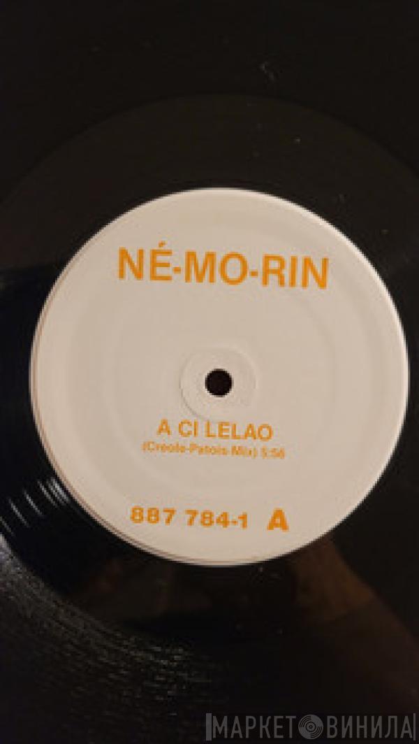  Né-Mo-Rin  - A Ci Lelao