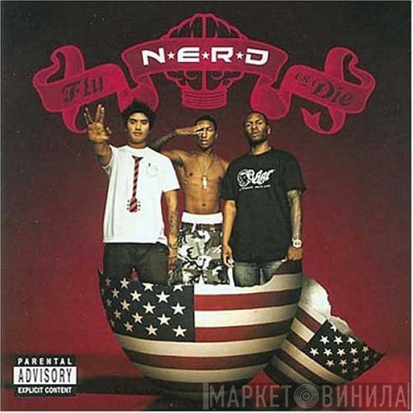 N*E*R*D - Fly Or Die