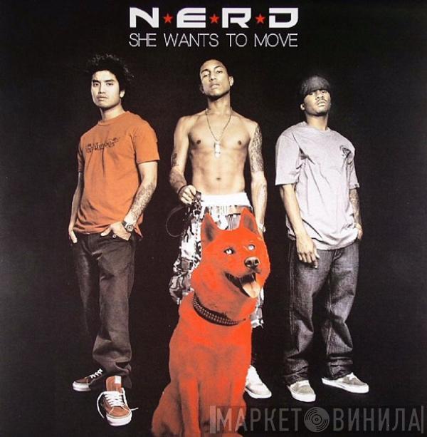 N*E*R*D - She Wants To Move