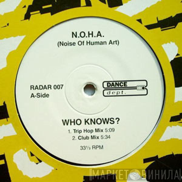 N.O.H.A. - Who Knows?