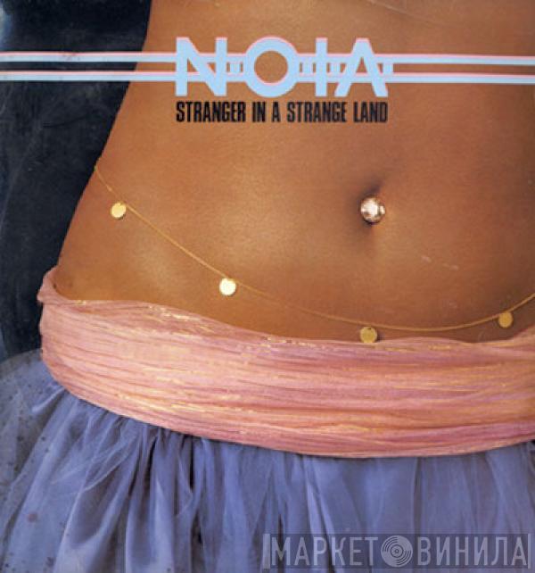  N.O.I.A.  - Stranger In A Strange Land