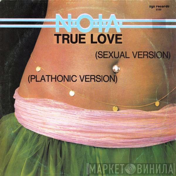  N.O.I.A.  - True Love