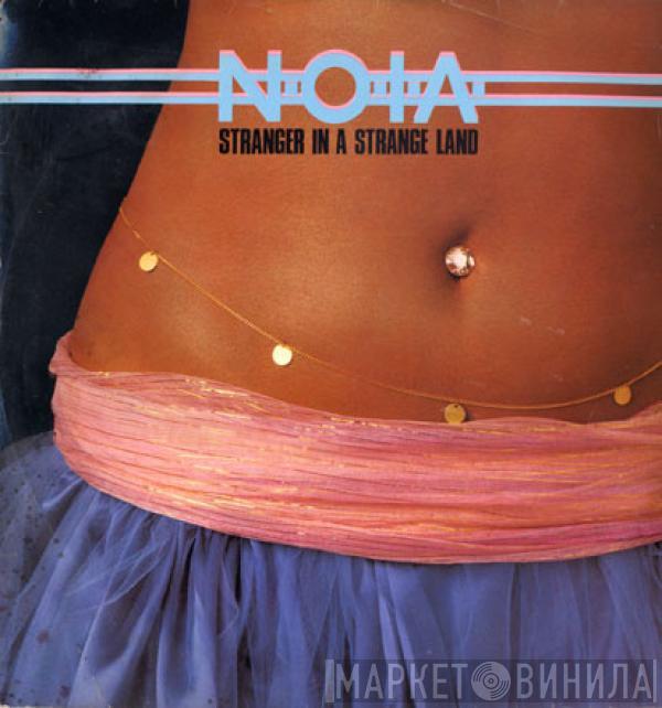  N.O.I.A.  - Stranger In A Strange Land