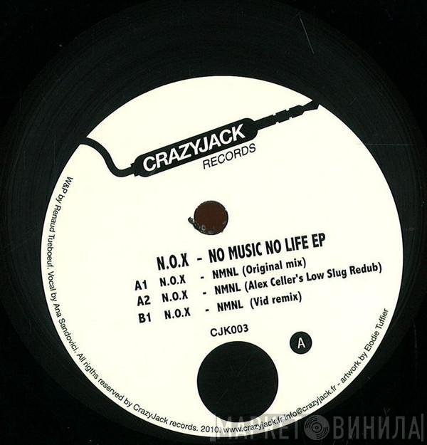 N.O.X  - No Music No Life EP