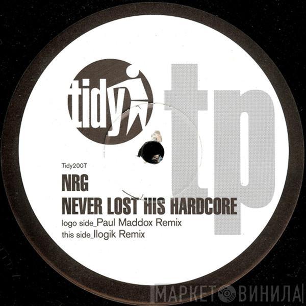 N.R.G. - Never Lost His Hardcore