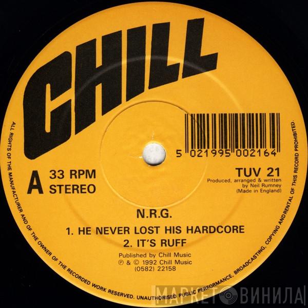 N.R.G. - He Never Lost His Hardcore