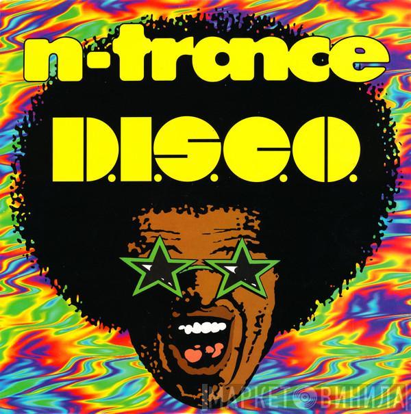 N-Trance - D.I.S.C.O.