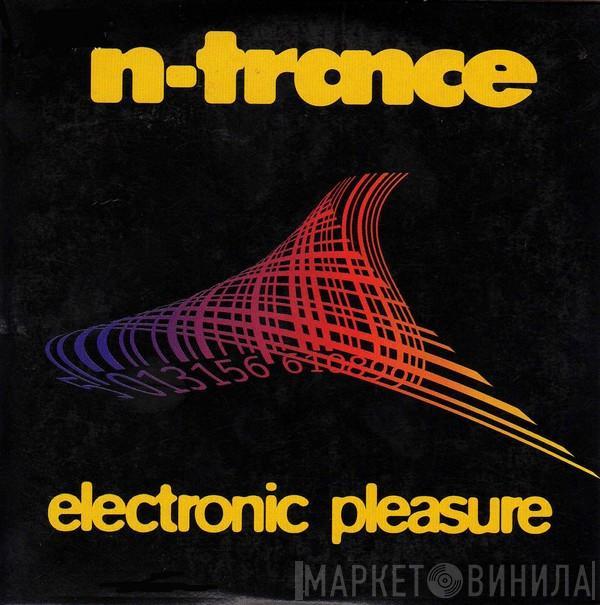  N-Trance  - Electronic Pleasure