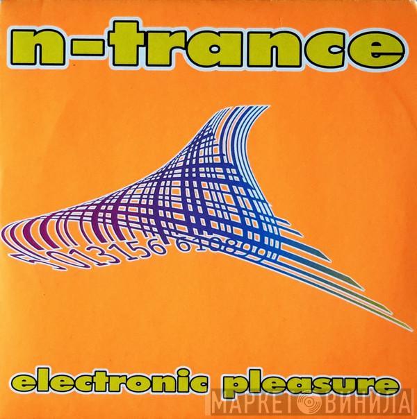  N-Trance  - Electronic Pleasure