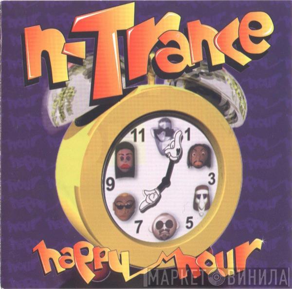 N-Trance - Happy Hour