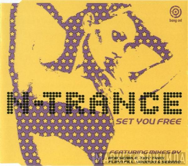  N-Trance  - Set You Free