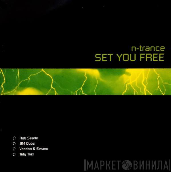  N-Trance  - Set You Free