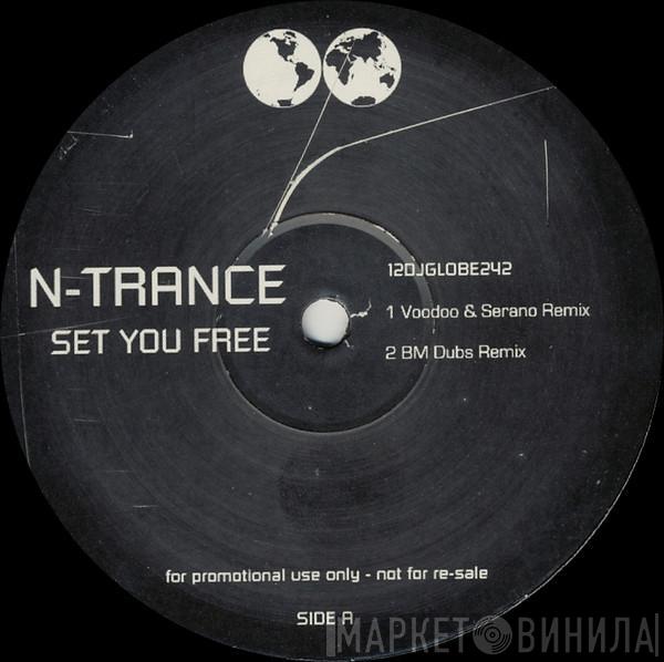  N-Trance  - Set You Free