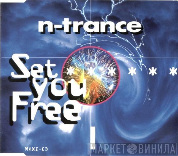  N-Trance  - Set You Free