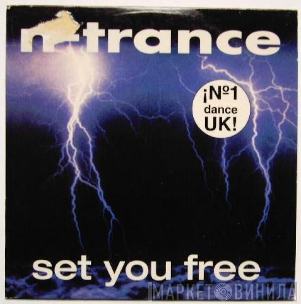  N-Trance  - Set You Free