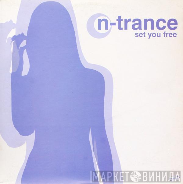  N-Trance  - Set You Free