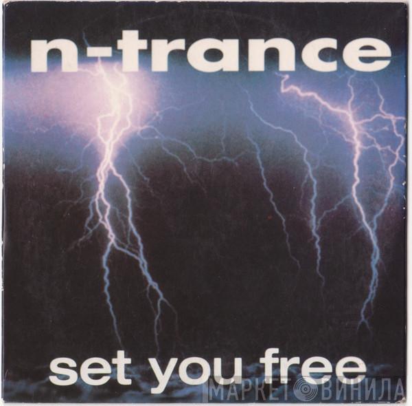  N-Trance  - Set You Free