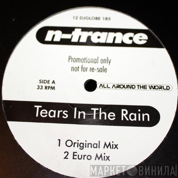 N-Trance - Tears In The Rain