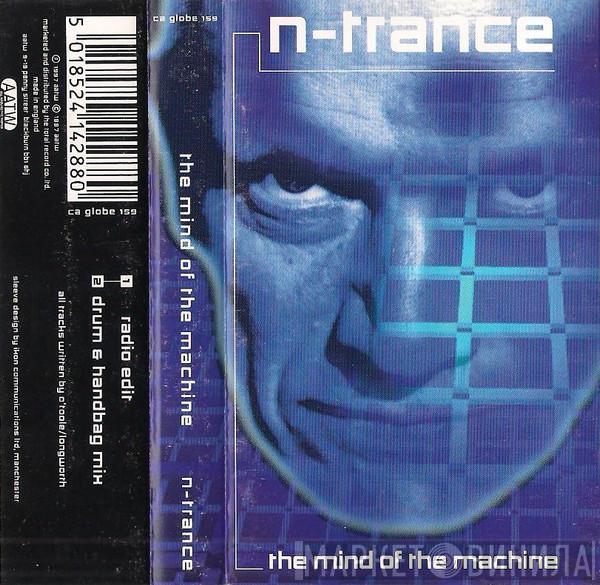 N-Trance - The Mind Of The Machine