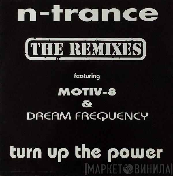 N-Trance - Turn Up The Power (The Remixes)