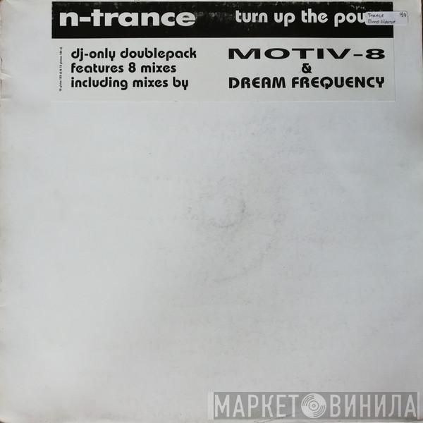 N-Trance - Turn Up The Power
