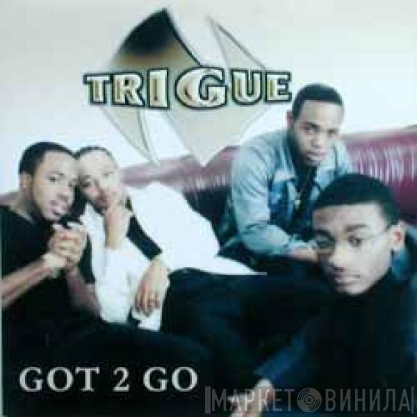 N-Trigue - Got 2 Go