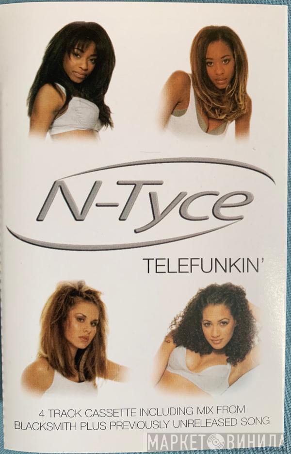 N-Tyce - Telefunkin'